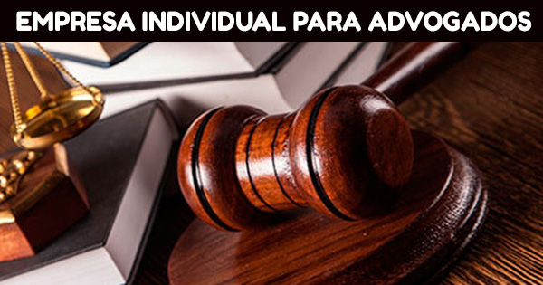 Câmara autoriza criação de empresa individual para advogados