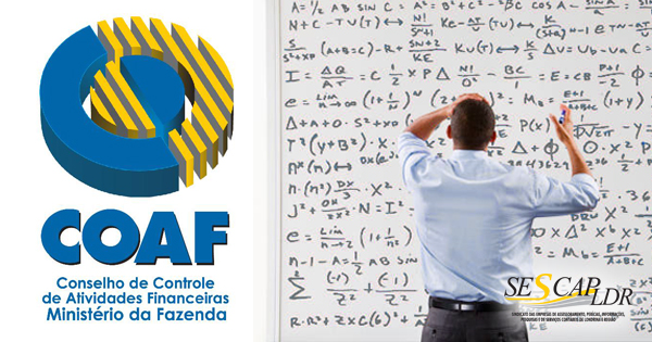 Workshop – COAF – Comunicação de Não Ocorrência / Declaração Negativa das pessoas físicas e/ou jurídicas.