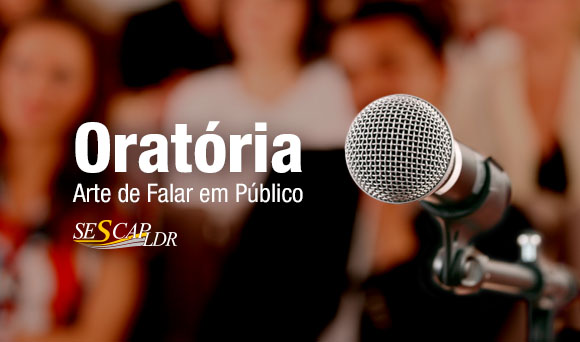 Curso de Oratória - Arte de Falar em Público (NOVAS DATAS)