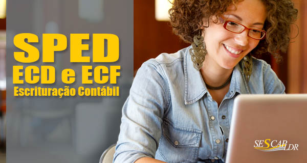 100% PRÁTICO - Curso ECD (SPED Contábil) e ECF versão 2.x – Prático no PVA com uso de notebook pelo participante (presumido, real e imunes/isentas) 2ª TURMA