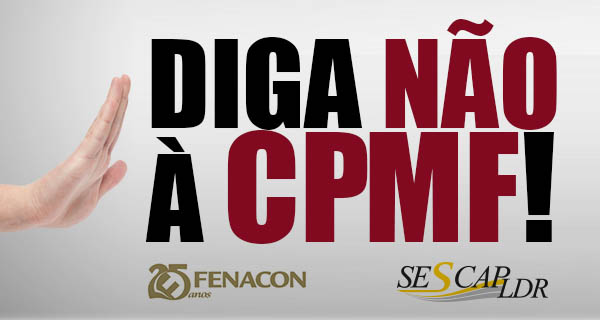 CPMF: o imposto que penaliza os pequenos
