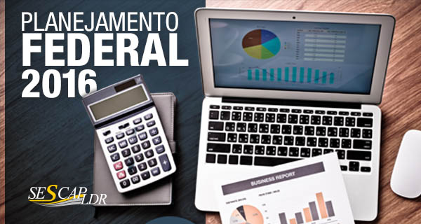 Planejamento Federal 2016 - Tributos e Principais Obrigações Acessórias